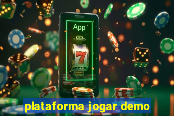 plataforma jogar demo